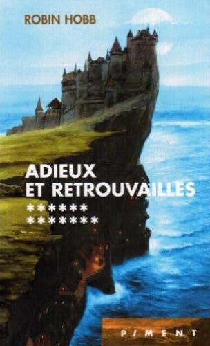 Adieux et retrouvailles