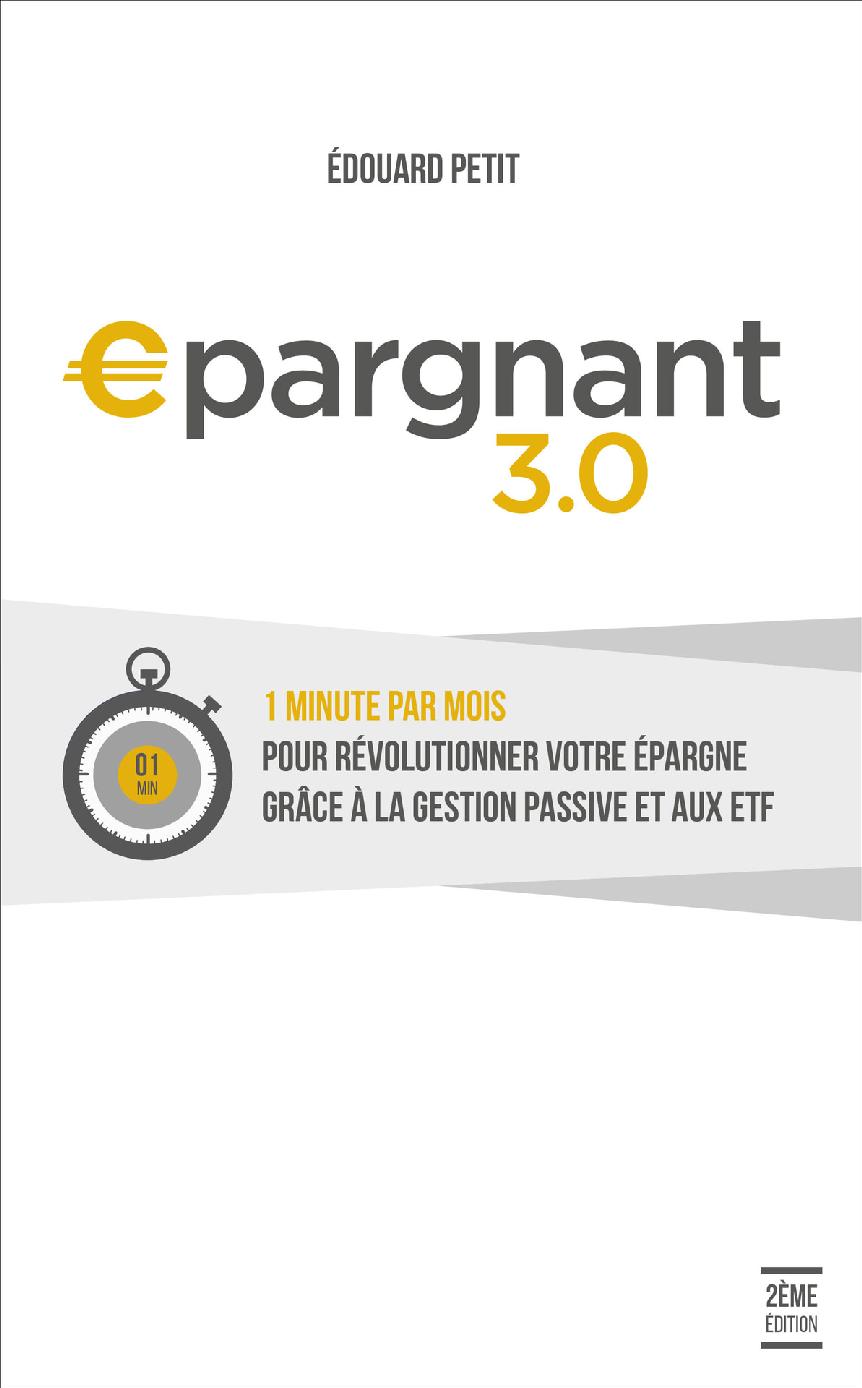 Epargnant 3.0 (French Edition)