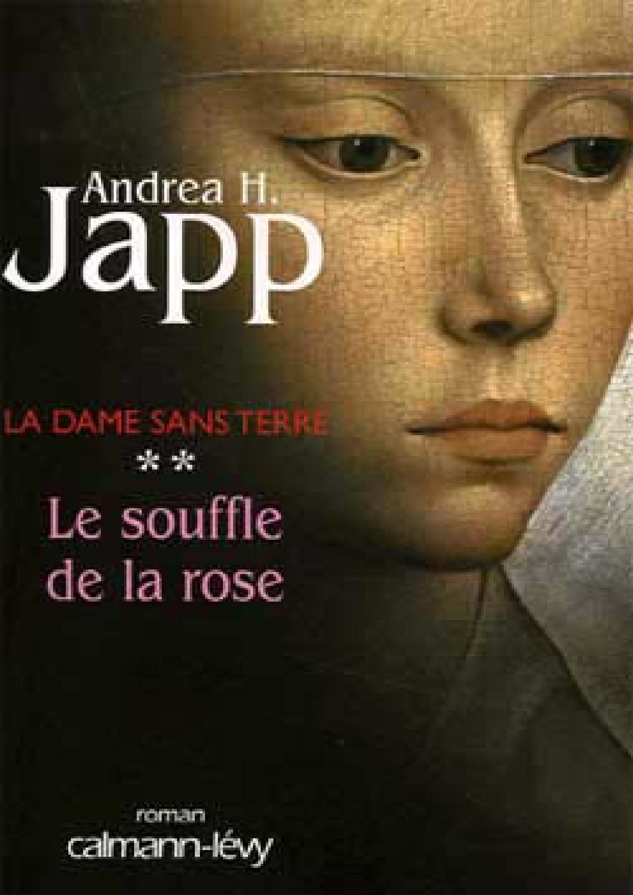 La Dame sans terre-2-Le souffle de la rose