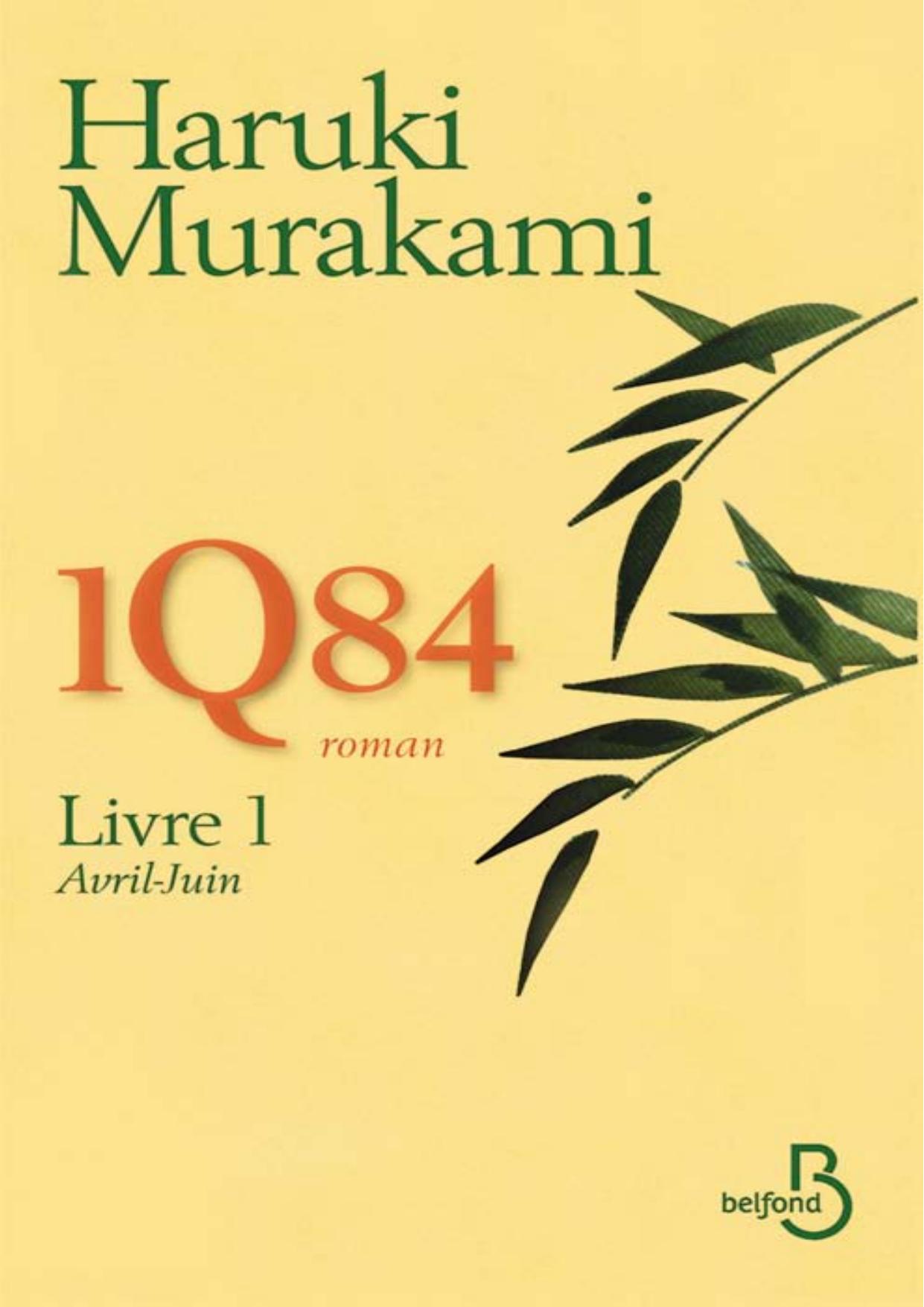 1Q84: Avril-Juin