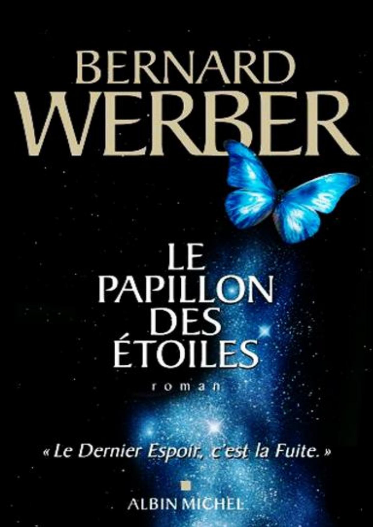 Le papillon des étoiles