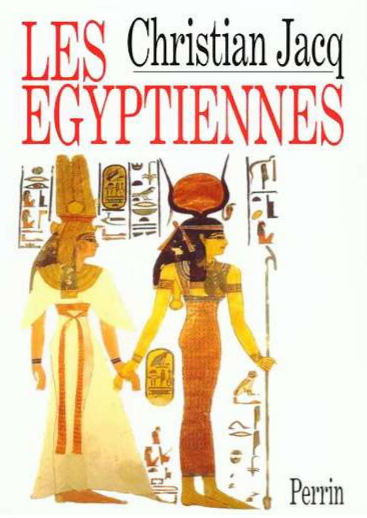 Jacq,Christian-Les egyptiennes(