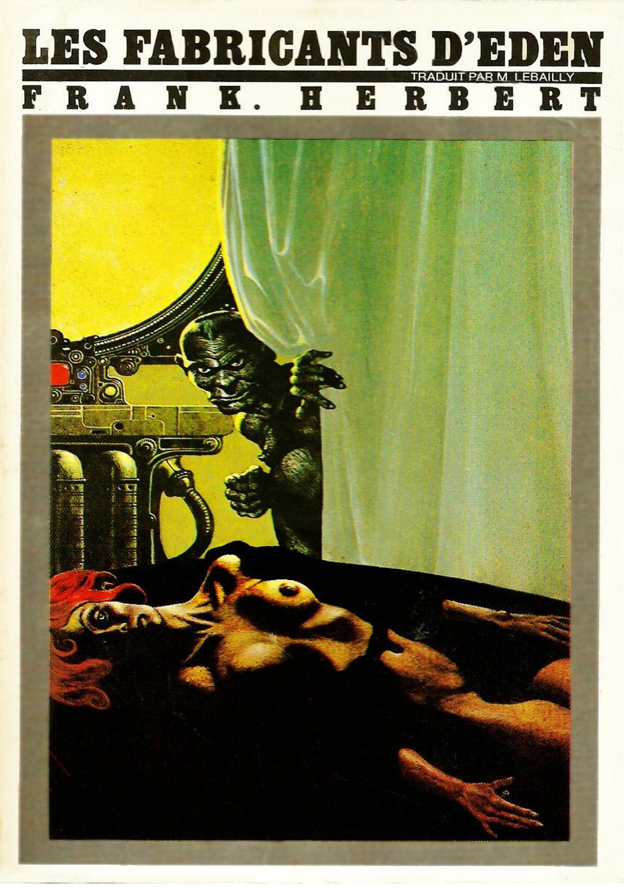 Herbert,Frank-Les Fabricants d'