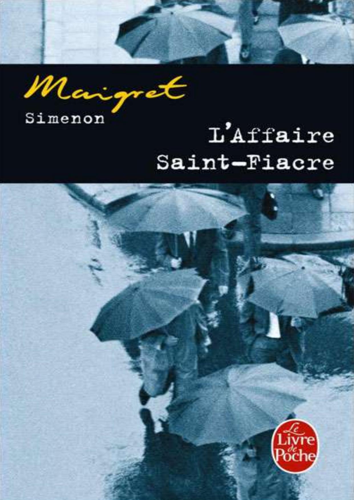 L'affaire Saint-Fiacre