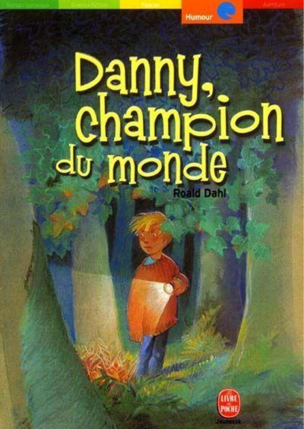 Danny, le champion du monde