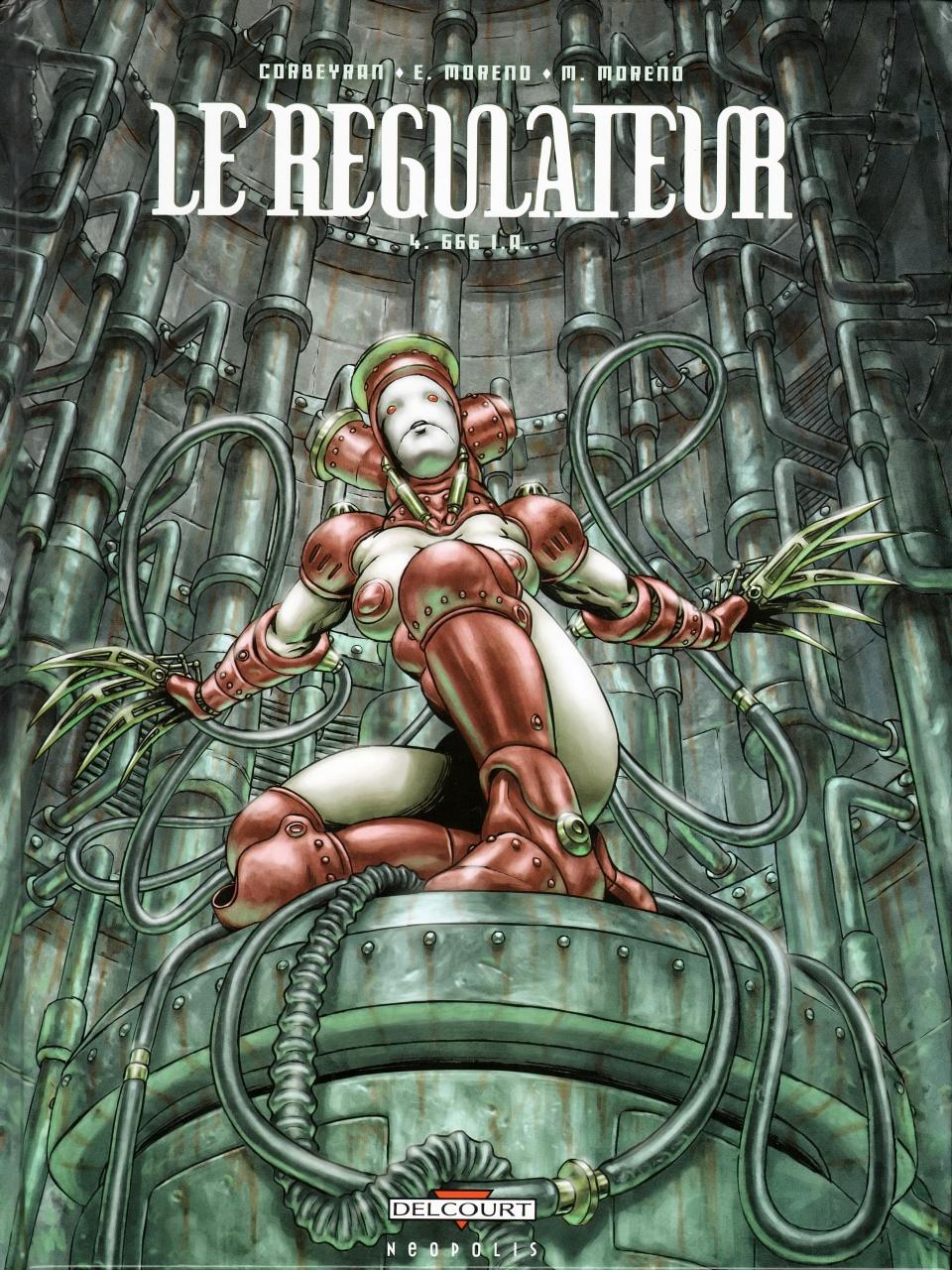 Le régulateur: 666 I. A.