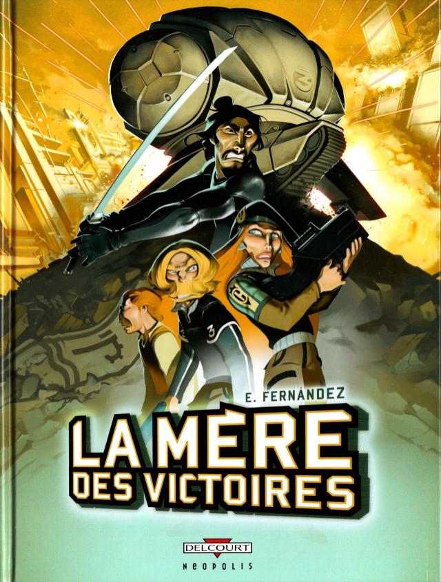 La mère des victoires