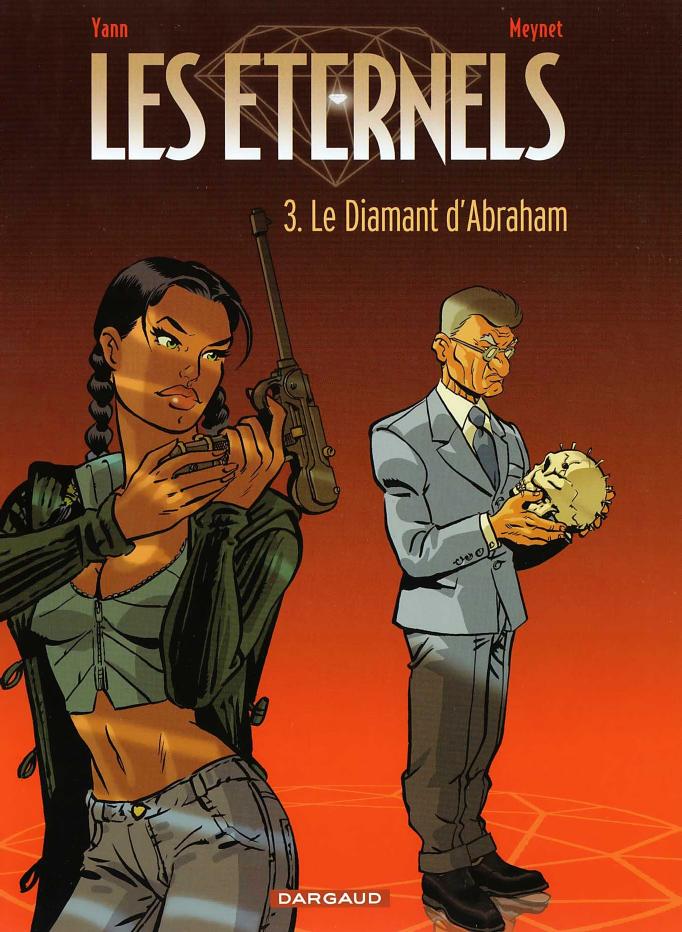 Les éternels: Le diamant d'Abraham