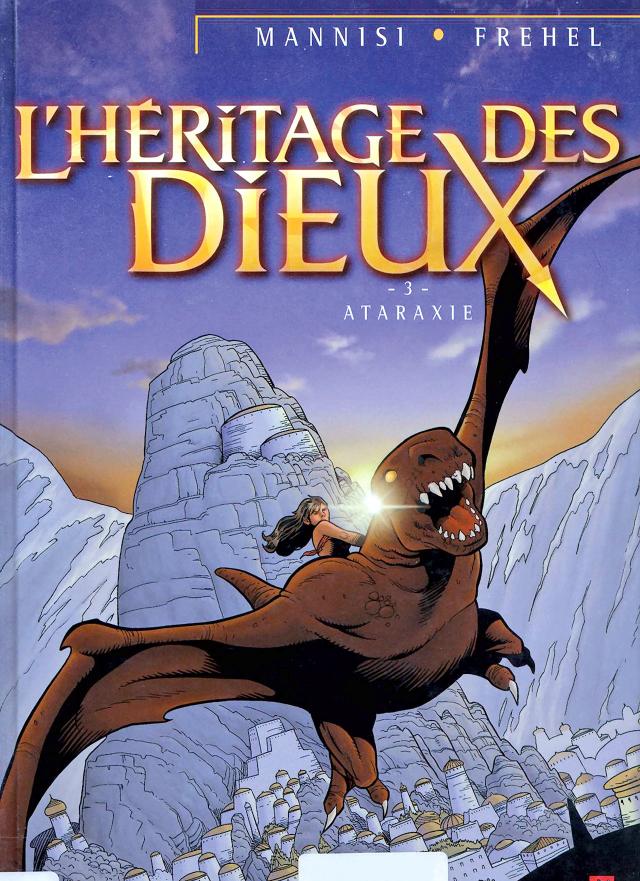 L'héritage des dieux Tome 3 : Ataraxie