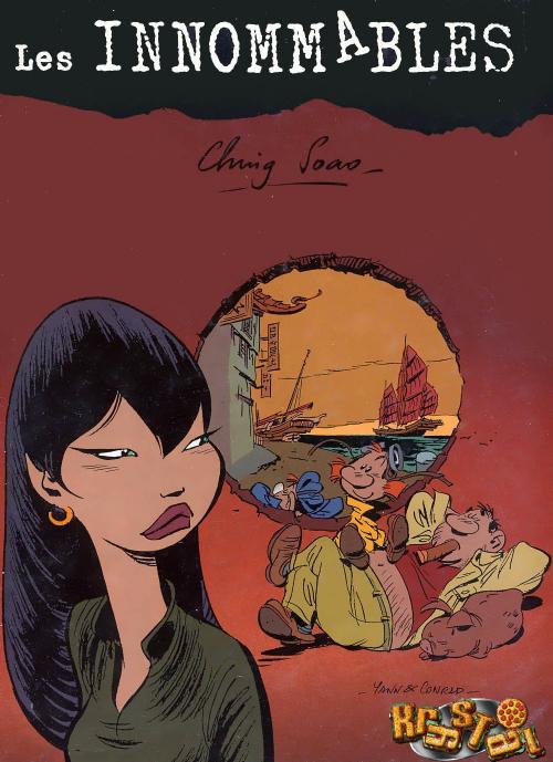 Les Innommables tome 4 : Ching Soao