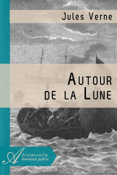 Autour de la lune