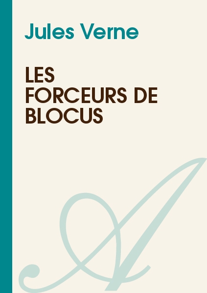 Les Forceurs de Blocus