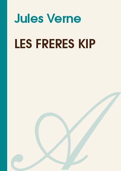 Les frères Kip